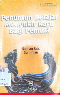 Penuntun Belajar Mengukir Kayu Bagi Pemula