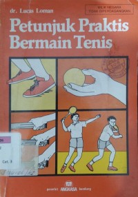 Petunjuk Praktik Bermain Tenis