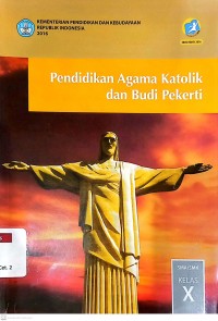 Pendidikan Agama Katolik dan Budi Pekerti SMA/SMK Kelas X