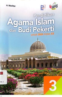 Pendidikan Agama Islam dan Budi Pekerti untuk SMA Kelas XII