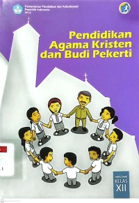 Pendidikan Agama Kristen dan Budi Pekerti  SMA/SMK Kelas XII