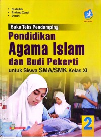 Pendidikan Agama Islam dan Budi Pekerti untuk Siswa SMA/SMK Kelas XI