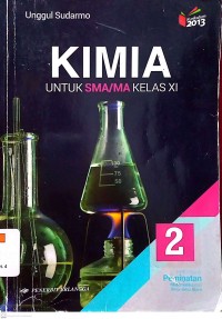 Kimia untuk SMA/MA Kelas XI Kelompok Peminatan Matematika dan Ilmu-Ilmu Alam