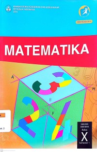 Matematika SMA/MA/SMK/MAK Kelas X Semester 1