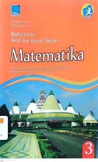 Buku Siswa Aktif dan Kreatif Belajar Matematika untuk Kelas XII SMA/MA Peminatan Matematika dan Ilmu-Ilmu Alam