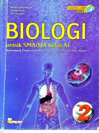 Image of Biologi untuk SMA/MA Kelas XI Kelompok Peminatan Matematika dan Ilmu-Ilmu Alam