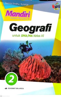 Mandiri Geografi Jilid 2 untuk SMA/MA Kelas XI