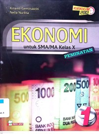 Ekonomi untuk SMA/MA Kelas X Peminatan