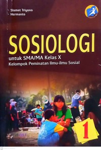 Image of Sosiologi untuk SMA/MA Kelas X Kelompok Peminatan Ilmu-Ilmu Sosial