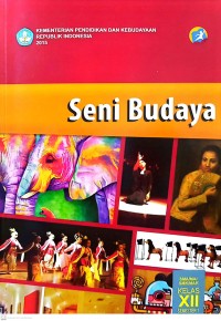 Seni Budaya SMA/MA/SMK/MAK Kelas XII Semester 1