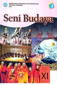 Seni Budaya SMA/MA/SMK/MAK Kelas XI Semester 2
