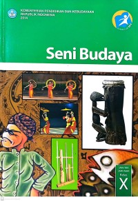 Seni Budaya SMA/MA/SMK/MAK Kelas X