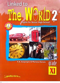 Linked to the World English for Senior High School Grade 2