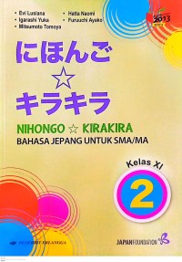 Nihongo Kirakira Bahasa Jepang untuk SMA/MA Kelas XI