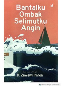 Bantalku Ombak Selimutku Angin