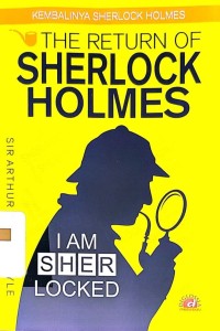 The Return of Sherlock Holmes : Kembalinya Sherlock Holmes
