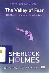 The Valley of Fear : Misteri Lembah Ketakutan