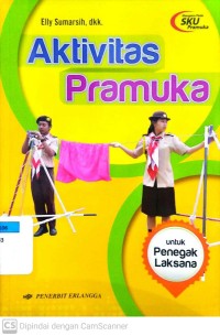Aktivitas Pramuka untuk Penegak Laksana