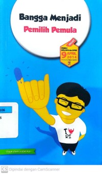 Bangga Menjadi Pemilih Pemula