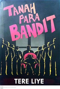 Tanah Para Bandit