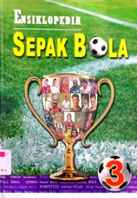 Ensiklopedia Sepak Bola Jilid 3