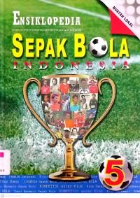 Ensiklopedia Sepak Bola Jilid 5