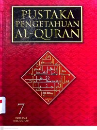 Pustaka Pengetahuan Al-Quran Jilid 7: Indeks
