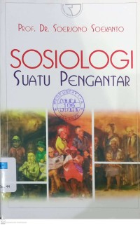 Sosiologi : Suatu Pengantar