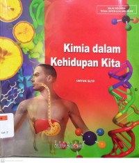 Kimia dalam Kehidupan Kita: untuk SLTP