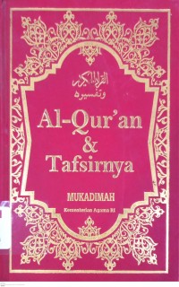 Al-Quran dan Tafsirnya: Mukadimah