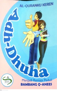 Adh-Dhuha Menjadi Remaja Peduli