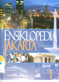 Ensklopedia Jakarta Jilid 1