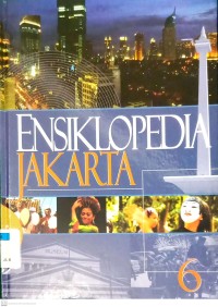 Ensklopedia Jakarta Jilid 6