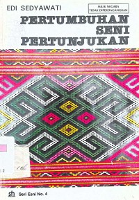 Pertumbuhan Seni Pertunjukan