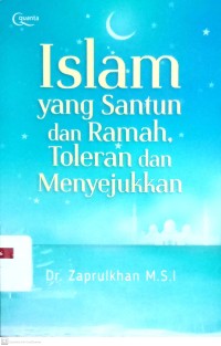 Islam yang Santun dan Ramah, Toleran dan Menyejukkan