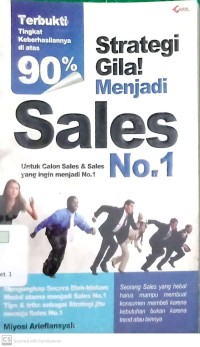 Strategi Gila! Menjadi Sales No.1