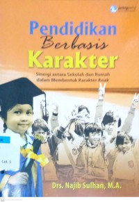 Pendidikan Berbasis Karakter