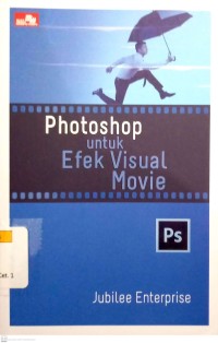 Photoshop untuk Efek Visual Movie