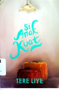 Image of Si Anak Kuat