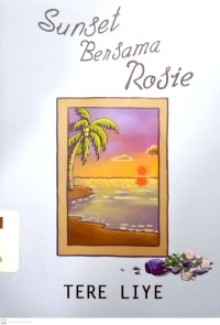 Sunset Bersama Rosie