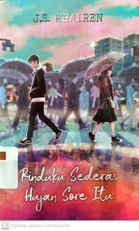 Rinduku Sederas Hujan Sore Itu