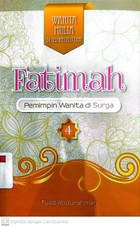 Fatimah : Pemimpin Wanita di Surga