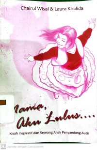 Mama, Aku Lulus....
