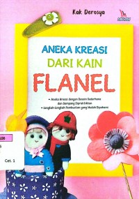 Aneka Kreasi dari Kain Flanel