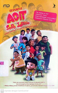 Serunya Adit Sopo Jarwo : Sebuah Semangat, Kreativitas, dan Kebersamaan