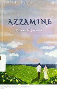 Azzamine : Azzam & Jasmine