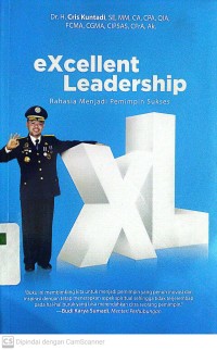 Excellent Leadership : Rahasia Menjadi Pemimpin Sukses