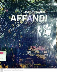 Affandi : Suatu Jalan Baru Dalam Ekspresionisme