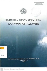 Kajian Nilai Budaya Naskah Kuna Kakawin Aji Palayon