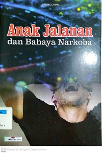 Anak Jalanan dan Bahaya Narkoba